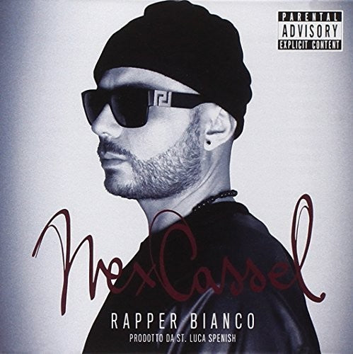 Cassel,nex - Rapper Bianco - Music CD
