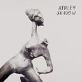 Ashley Shadow [LP] Vinyl Record