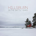 Hillsburn - In The Battle Years - Music CD