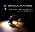 Champagne,daniel - Heartland Hurricanes - Music CD