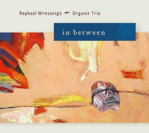 Wressnig,raphael - In Between - Music CD