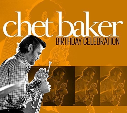 Baker,chet - Birthday Celebration - Music CD