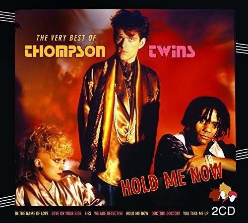 Thompson Twins - Hold Me Now: Very Best Of - Music CD