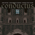 Potter,john / O'gorman,christopher - Conductus - Music & Poetry From Thirteenth Century - Music CD