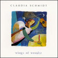 Schmidt,claudia - Wings Of Wonder - Music CD