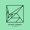 Detroit Swindle - In Reverse - Vinyl Record