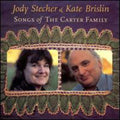 Stecher,jody / Brislin,kate - Songs Of The Carter Family - Music CD