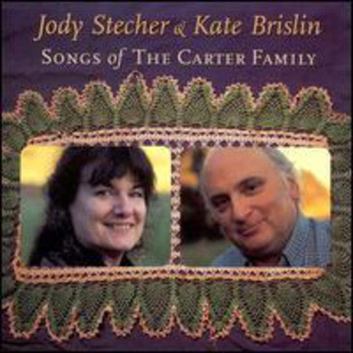 Stecher,jody / Brislin,kate - Songs Of The Carter Family - Music CD