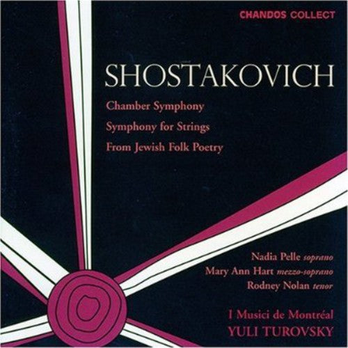Shostakovich / Pelle / Nolan / Turovsky - Chamber Symphony / Symphony For Strings - Music CD