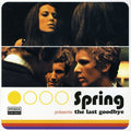 Spring - Last Goodbye - Music CD