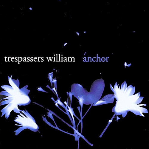 Trespassers William - Anchor - Music CD