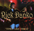 Danko,rick - Times Like These - Music CD