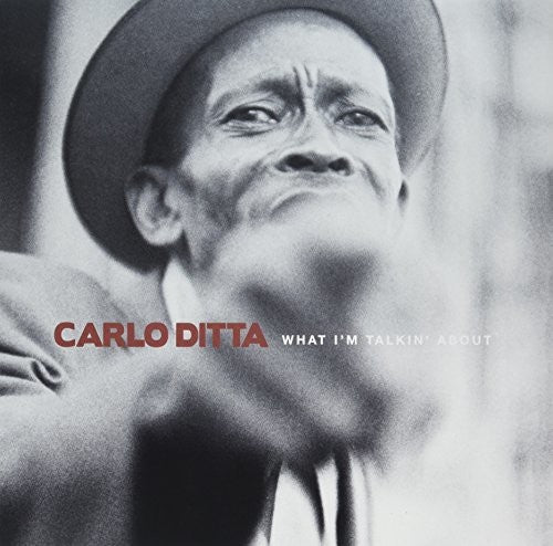 Ditta,carlo - What I'm Talkin About - Vinyl Record