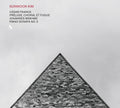 Brahms,j. / Franck,cesar / Kim,sunwook - Franck & Brahms: Piano Works - Music CD