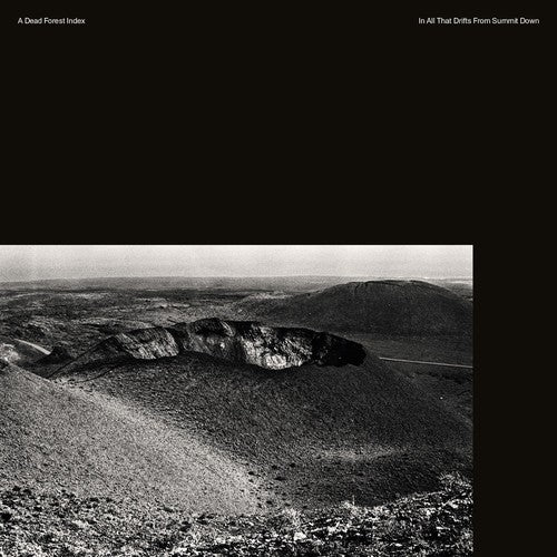 Dead Forest Index - In All That Drifts From Summit Down - Vinyl Record
