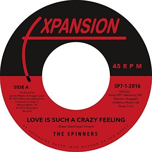 Spinners - Love Is Such A Crazy Feeling / Got To Be Love - Vinyl Record