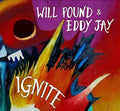 Pound,will / Eddy Jay - Ignite - Music CD