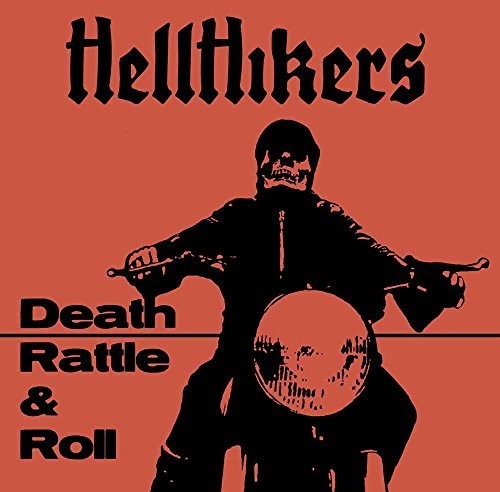 Hellhikers - Death Rattle & Roll - Vinyl Record