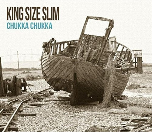 King Size Slim - Chukka Chukka - Music CD