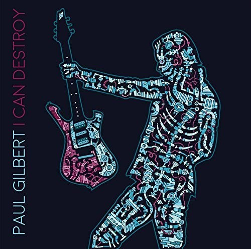 Gilbert,paul - I Can Destroy - Music CD