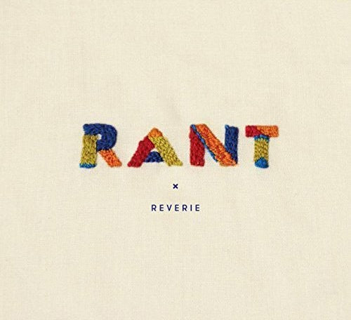 Rant - Reverie - Music CD