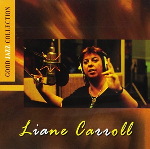 Carroll,liane - Good Jazz Collection - Music CD