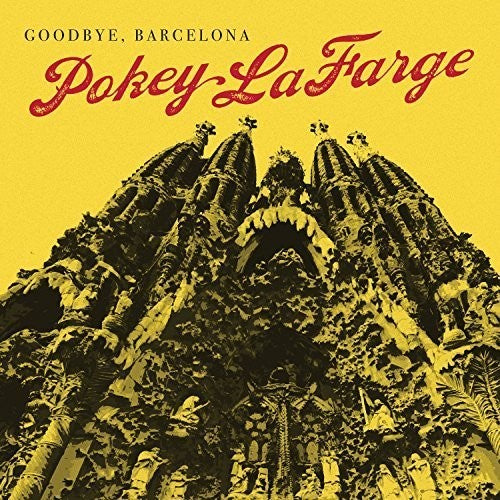 Lafarge,pokey - Goodbye Barcelona - Vinyl Record