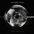 Word Alive - Dark Matter - Vinyl Record
