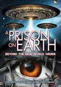 Prison On Earth: Beyond The New World Order - Prison On Earth: Beyond The New World Order - DVD