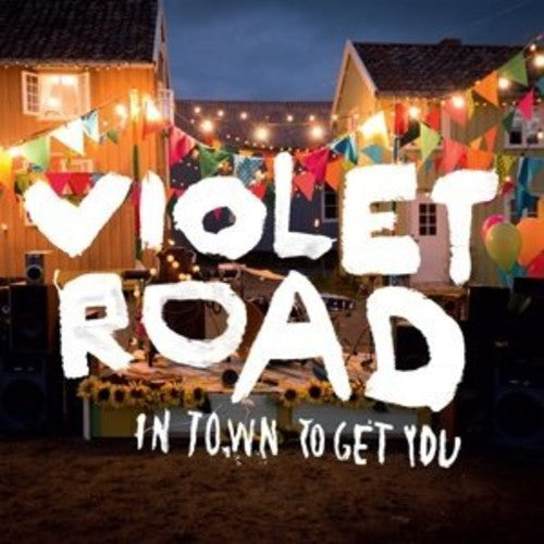 Violet Road - In Town To Get You - Vinyl Record