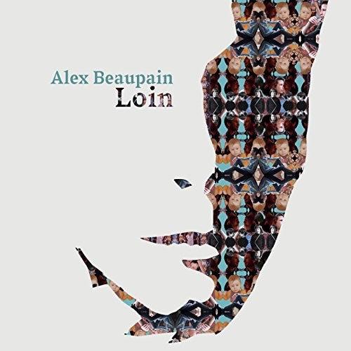 Beaupain,alex - Loin - Music CD