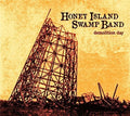 Honey Island Swamp Band - Demolition Day - Music CD
