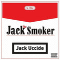 Jack The Smoker - Jack Uccide - Music CD