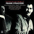 Strazzeri,frank - Strazzatonic - Music CD