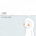 L'orso - Un Luogo Sicuro - Music CD