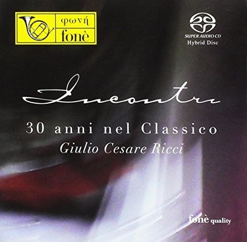 Incontri: 30 Anni Nel Classico / Various - Incontri: 30 Anni Nel Classico / Various - Super Audio CD