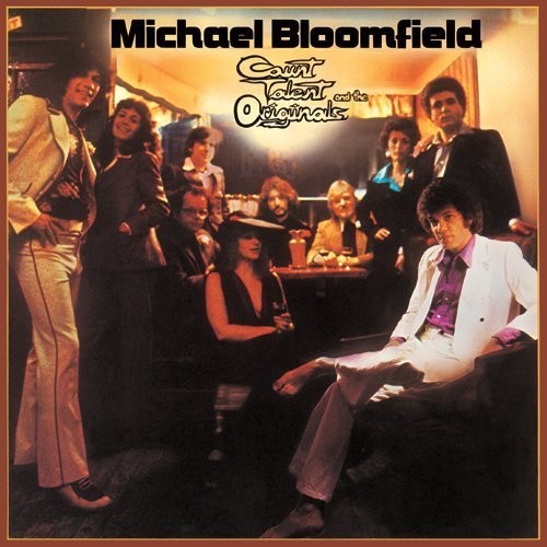 Bloomfield,mike - Count Talent & The Originals - Music CD