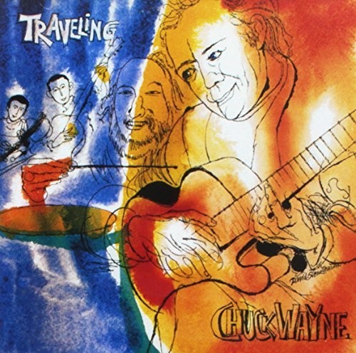 Wayne,chuck - Traveling - Music CD