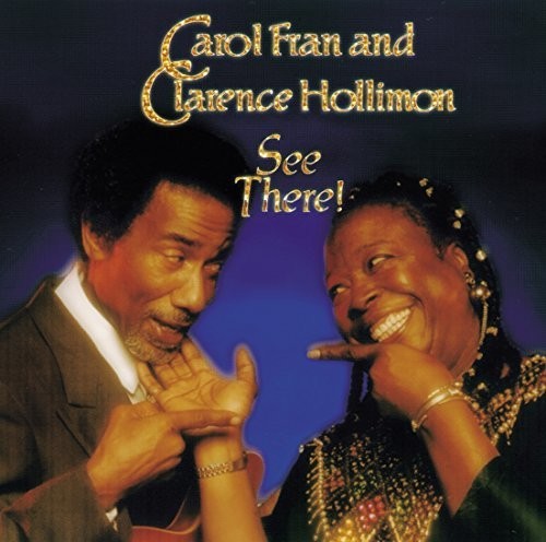 Fran,carol - See There! (& Clarence Holl) - Music CD