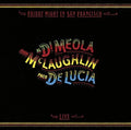 Di Meola,al / Mclaughlin,john / De Lucia,paco - Friday Night In San Francisco - Music CD
