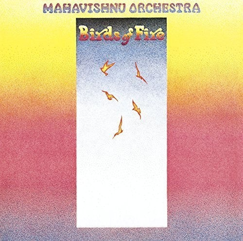 Mclaughlin,john / Mahavishnu Orchestra - Birds Of Fire - Music CD