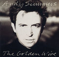 Summers,andy - Golden Wire - Music CD