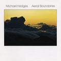 Hedges,michael - Aerial Boundaries - Music CD