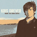 Mark The Hard Earth [LP] Vinyl Record