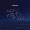 Islands - Should I Remain - Music CD