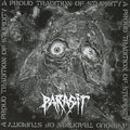 Parasit - Proud Tradition Of Stupidity - Music CD