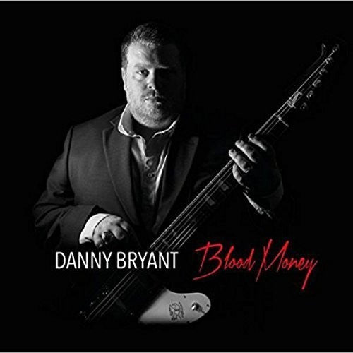 Bryant,danny - Blood Money - Vinyl Record