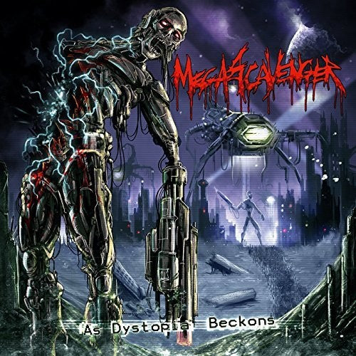 Megascavenger - As Dystopia Beckons - Music CD
