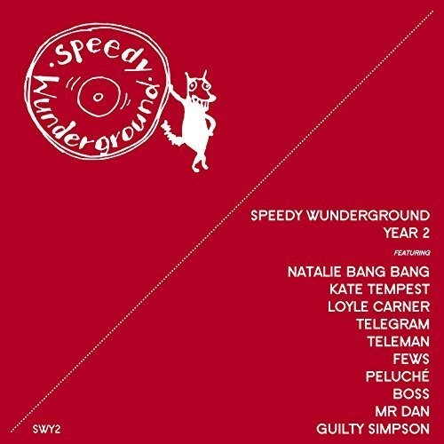Speedy Wunderground Year 2 / Various - Speedy Wunderground Year 2 / Various - Vinyl Record