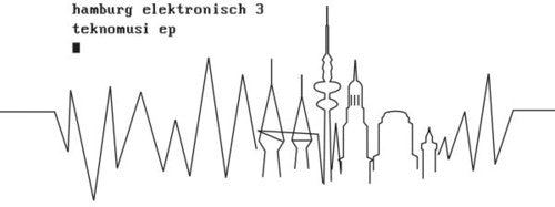 Hamburg Elektronisch 3: Teknomusi / Various - Hamburg Elektronisch 3: Teknomusi / Various - Vinyl Record